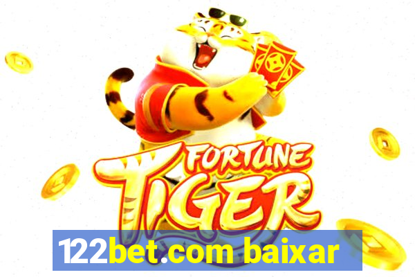 122bet.com baixar